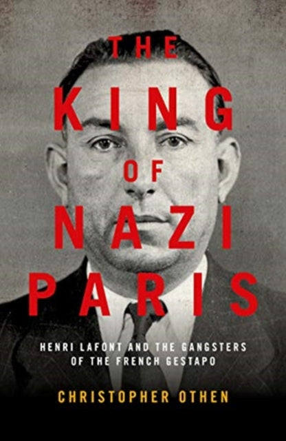 King of Nazi Paris