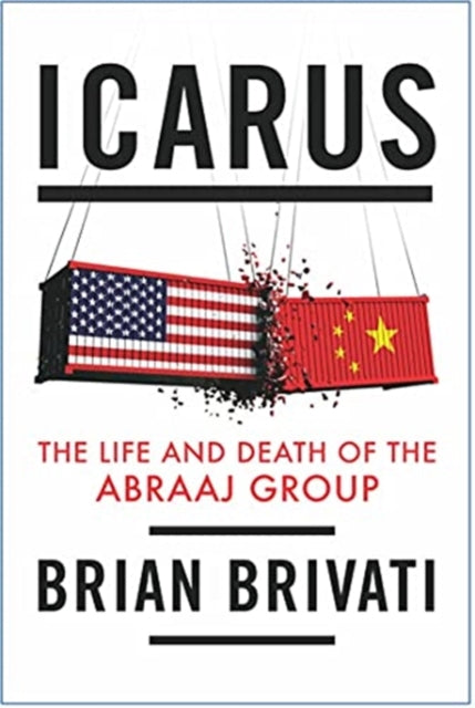 Icarus - The Life and Death of the Abraaj Group