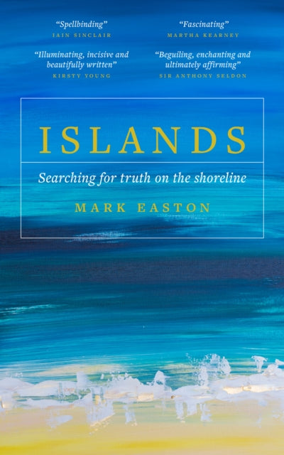 Islands - Searching for truth on the shoreline