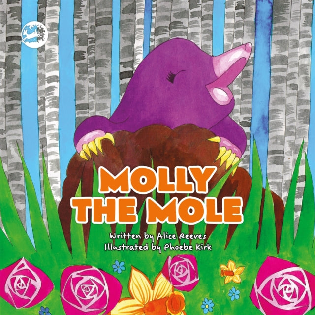 Molly the Mole - A Story to Help Children Build Self-Esteem