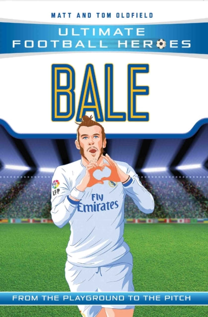 Bale (Ultimate Football Heroes - the No. 1 football series)