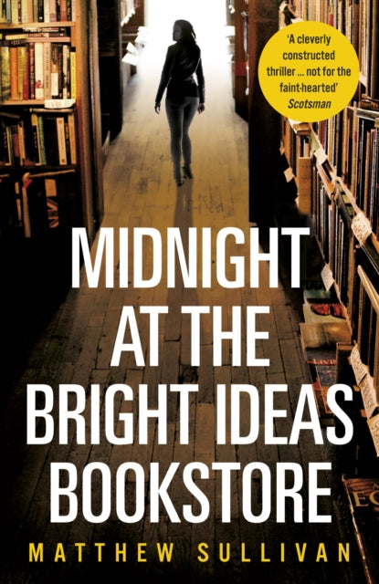 Midnight at the Bright Ideas Bookstore