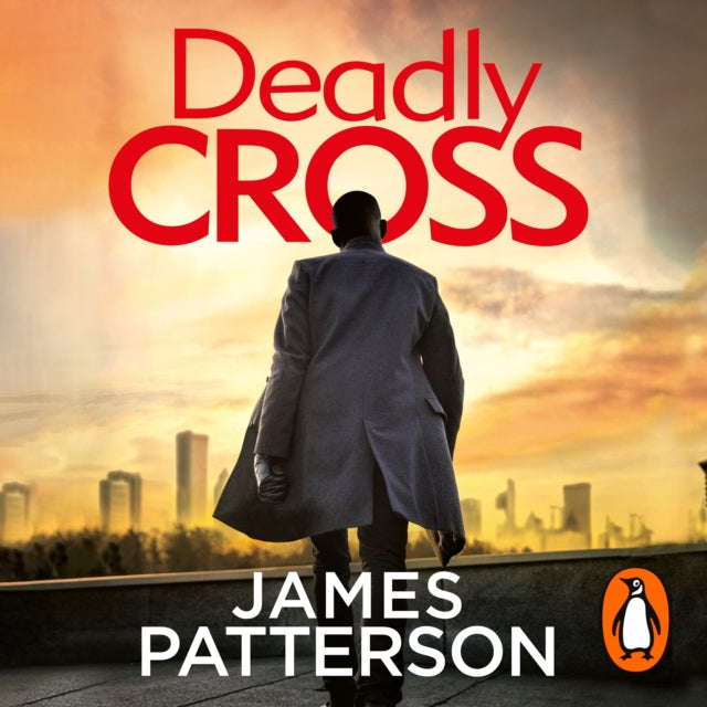 Deadly Cross - (Alex Cross 28)