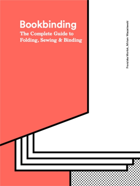 The Bookbinding Bible