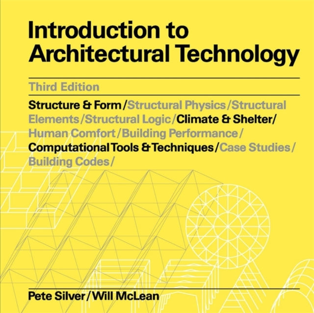 INTRODUCTION TO ARCHITECTURAL TECHNOLOGY THIRD ED