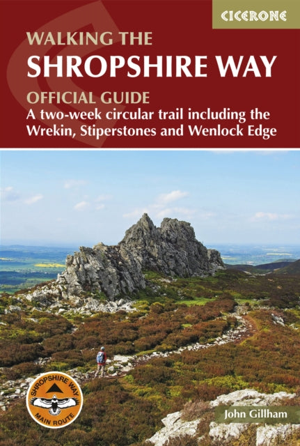 Walking the Shropshire Way - A two-week circular trail including the Wrekin, Stiperstones and Wenlock Edge