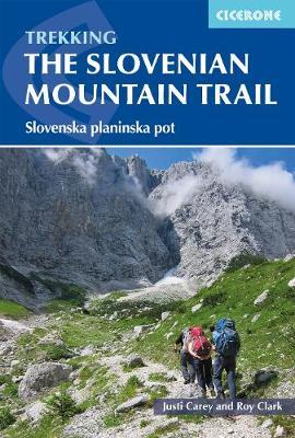 The Slovene Mountain Trail - Slovenska planinska pot