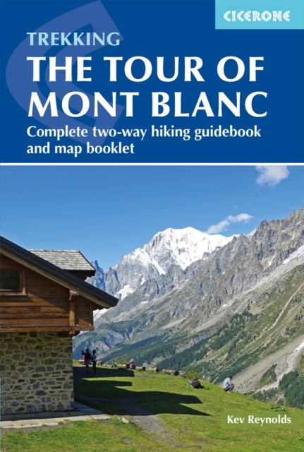 TREKKING THE TOUR OF MONT BLANC