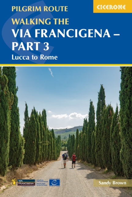 WALKING THE VIA FRANCIGENA PILGRIM ROUTE - PART 3