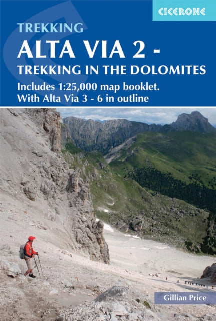 Alta Via 2 - Trekking in the Dolomites - Includes 1:25,000 map booklet. With Alta Vie 3-6 in outline