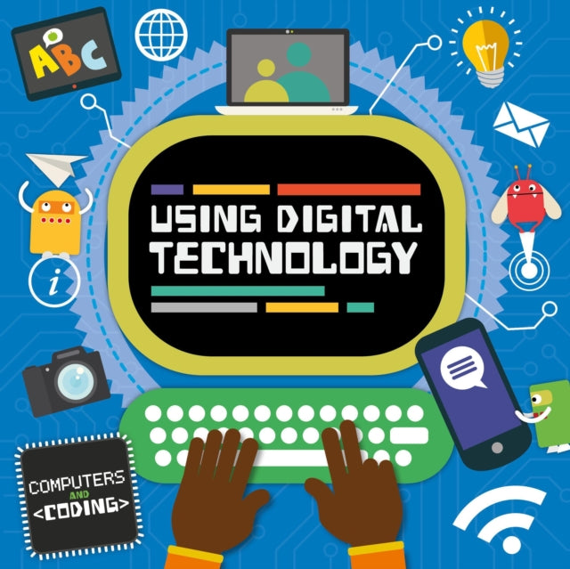 Using Digital Technology