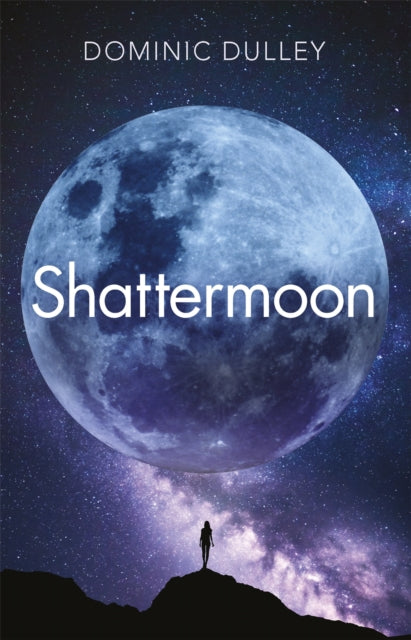 Shattermoon - the first in action-packed space opera series The Long Game