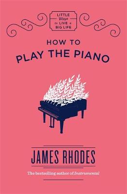 HOW TO PLAY THE PIANO