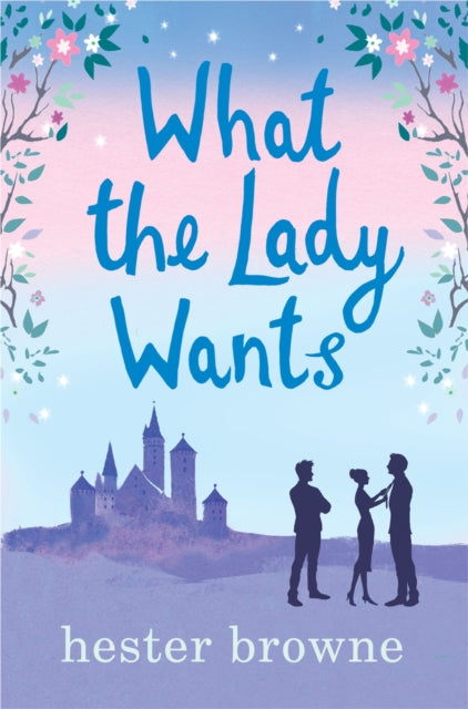 What the Lady Wants