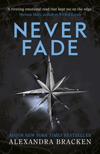 The Darkest Minds: Never Fade: Book 2
