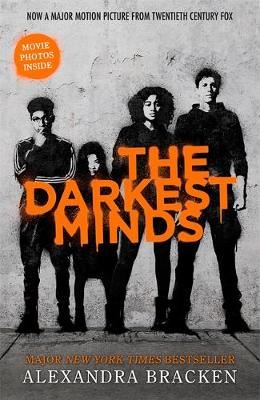 The Darkest Minds NOW A MAJOR MOTION PICTURE, WITH PHOTOS INSIDE - Book 1