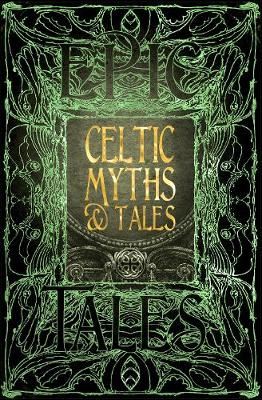 Celtic Myths & Tales - Epic Tales