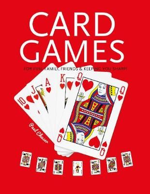 Card Games - Fun, Family, Friends & Keeping You Sharp