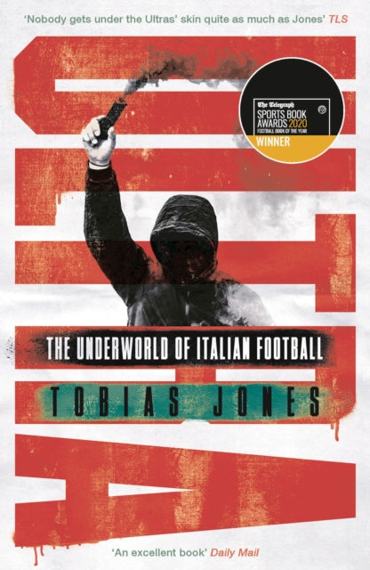 Ultra - The Underworld of Italian Football