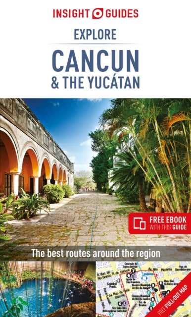 Insight Guides Explore Cancun & the Yucatan