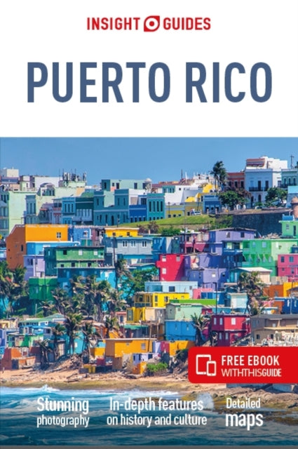 Insight Guides Puerto Rico: Travel Guide with eBook