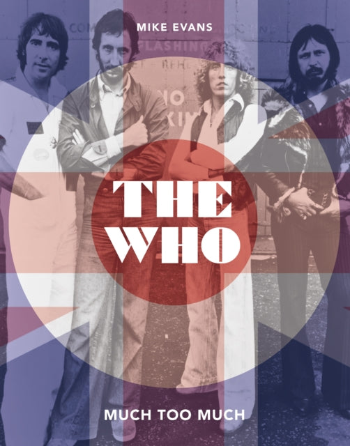 The Who - Much Too Much