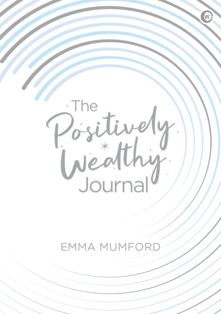 Positively Wealthy Journal