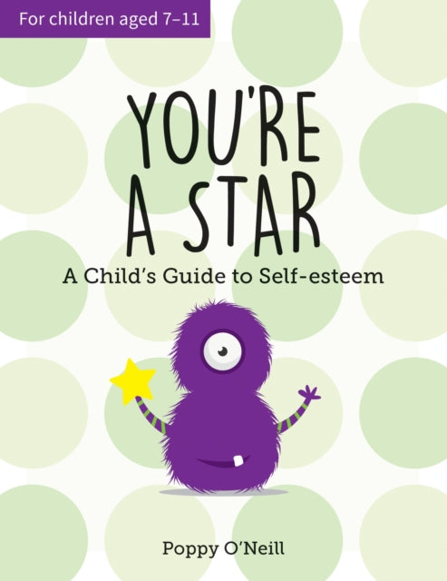 You're a Star - A Child's Guide to Self-Esteem