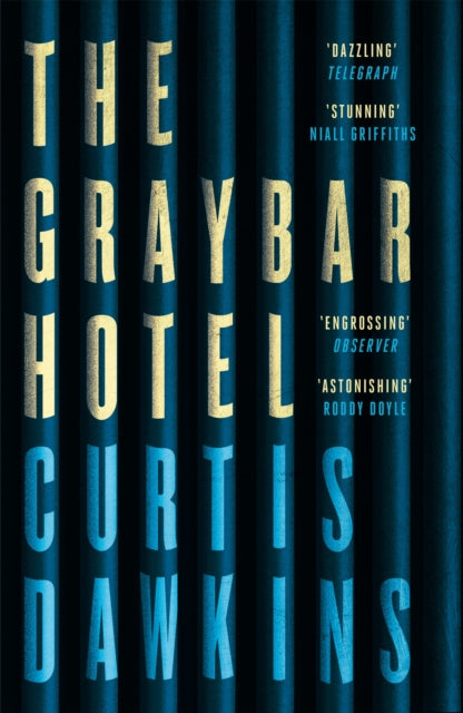 Graybar Hotel