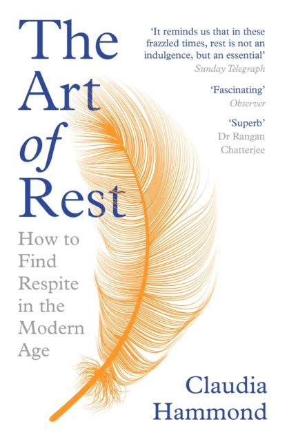 The Art of Rest - How to Find Respite in the Modern Age