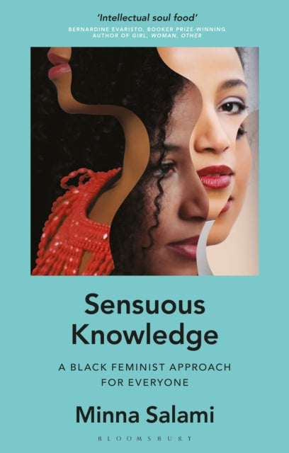 Sensuous Knowledge - A Black Feminist Approach for Everyone