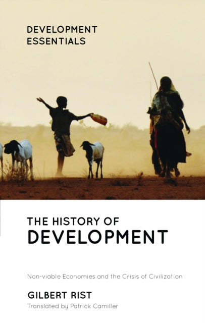 The History of Development - From Western Origins to Global Faith