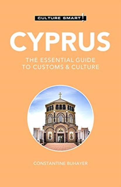 Cyprus - Culture Smart! - The Essential Guide to Customs & Culture