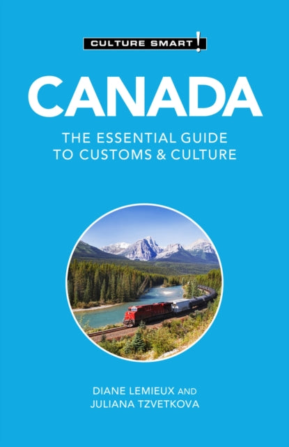 Canada - Culture Smart! - The Essential Guide to Customs & Culture