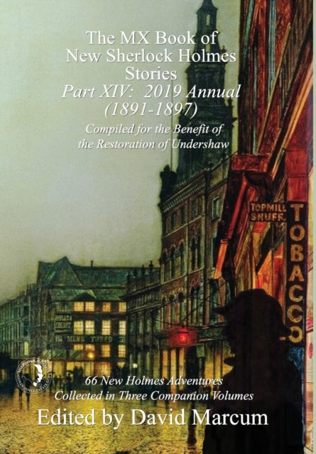 The MX Book of New Sherlock Holmes Stories - Part XIV - 2019 Annual (1891-1897)