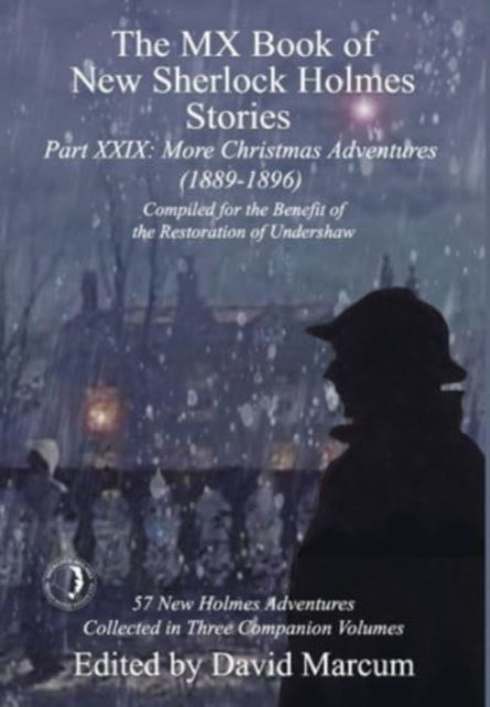 The MX Book of New Sherlock Holmes Stories Part XXIX - More Christmas Adventures (1889-1896)