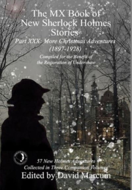 The MX Book of New Sherlock Holmes Stories Part XXX - More Christmas Adventures (1897-1928)