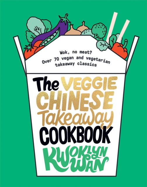 Veggie Chinese Takeaway Cookbook