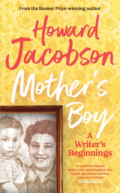 Mother's Boy - A Writer's Beginnings