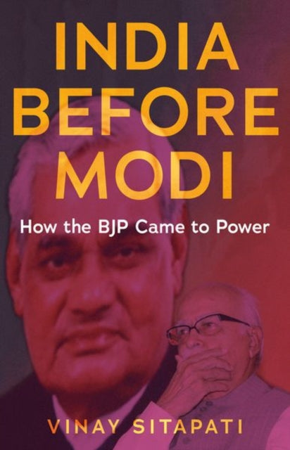 India Before Modi - How the BJP Came to Power