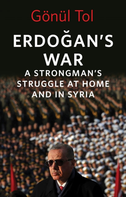 Erdoğan’s War