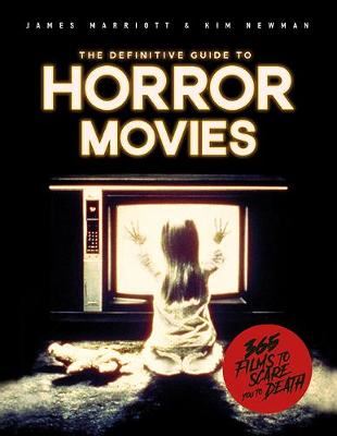 HORROR: FILMS TO SCARE YOU TO DEATH