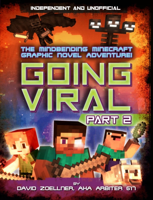 Going Viral Part 2 (Independent & Unofficial)