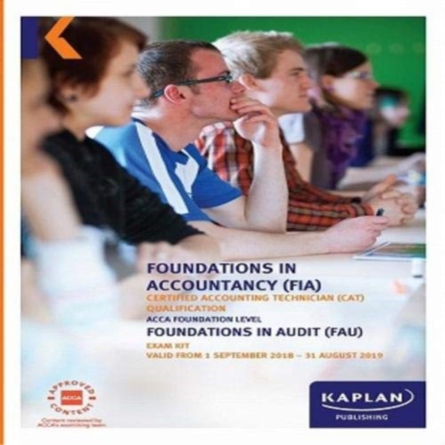 FAU - FOUNDATIONS IN AUDIT (INT/UK) - EXAM KIT