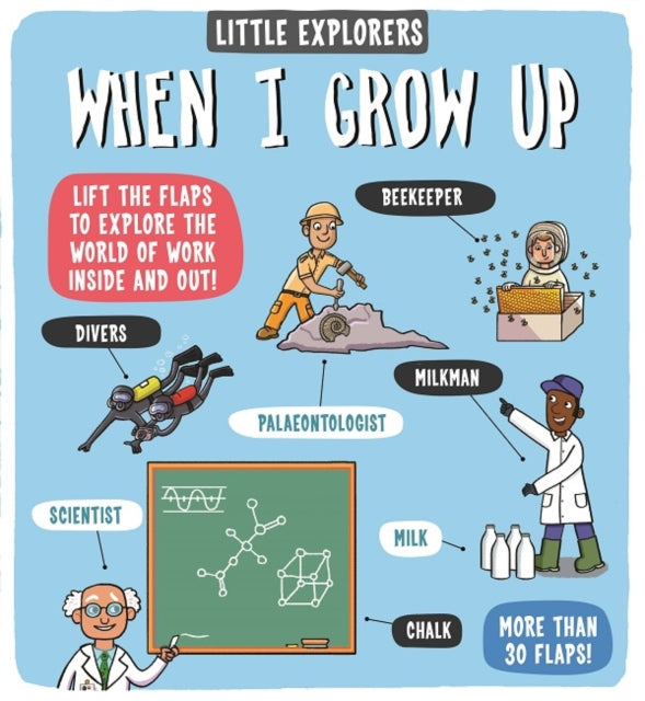Little Explorers: When I Grow Up