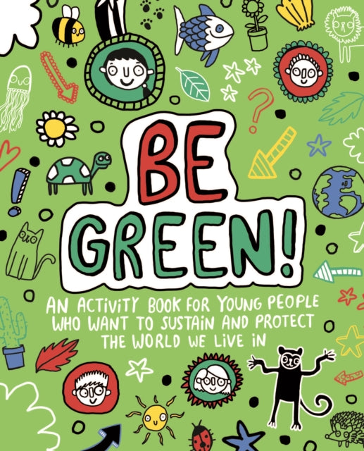 Be Green! Mindful Kids Global Citizen