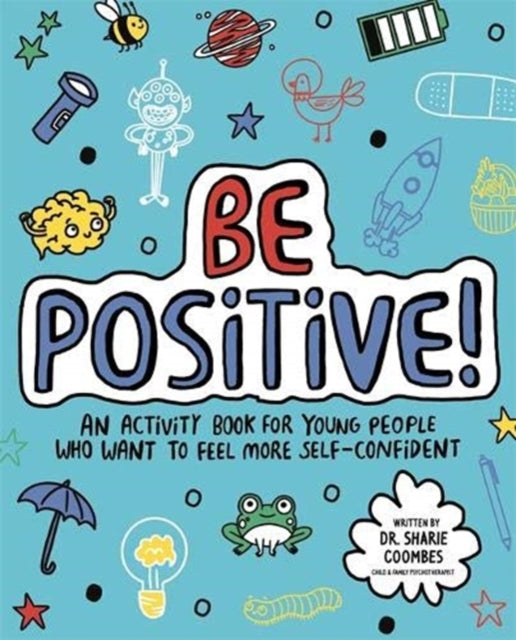 Be Positive! Mindful Kids