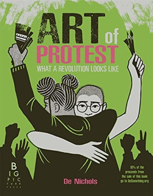 Art of Protest - What a Revolution Looks Like