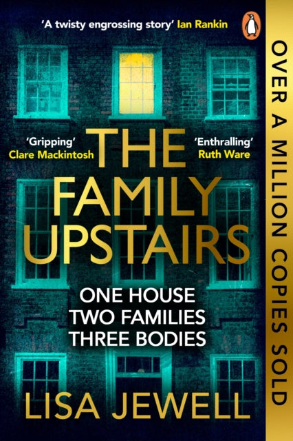 The Family Upstairs - The Number One bestseller from the author of Then She Was Gone