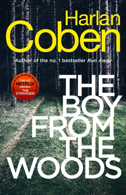 The Boy from the Woods - New from the #1 bestselling creator of the hit Netflix series The Stranger